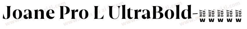 Joane Pro L UltraBold字体转换